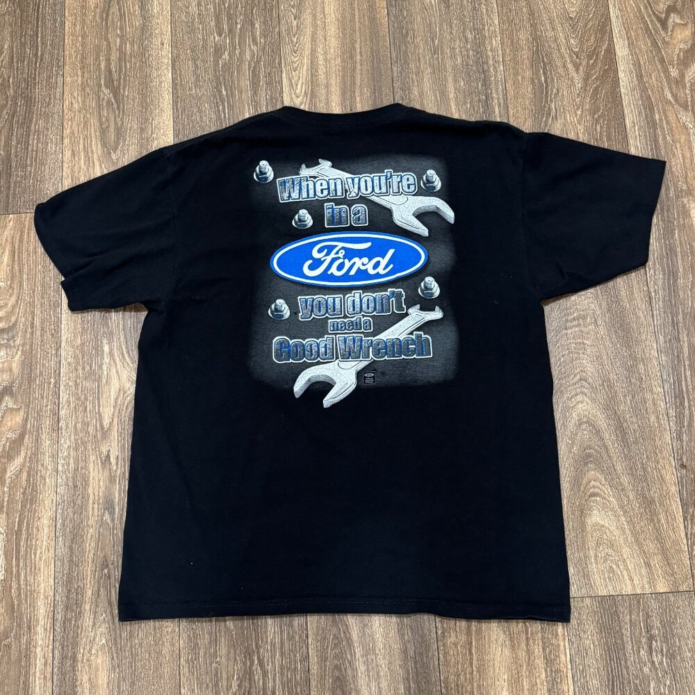 VTG When You're In a Ford You Don't Need a Good Wrench Shirt Mens XL Black Anvil